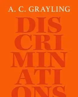 Discriminations - A. C. Grayling