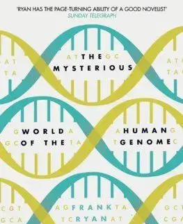 The Mysterious World Of The Human Genome - Frank Ryan