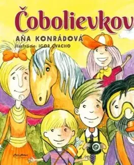 Čobolievkovo - Aňa Konrádová, Igor Cvacho