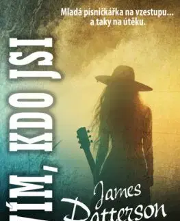 Vím, kdo jsi - James Patterson, Dolly Parton