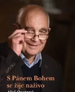 S Pánem Bohem se žije naživo - Aleš Opatrný