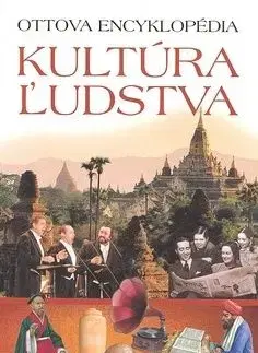 Ottova encyklopédia Kultúra ľudstva - Fiona Macdonald
