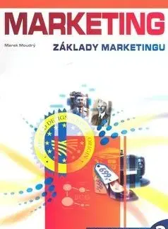 Marketing Základy marketingu 2 - Marek Moudrý