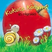 Kukucs Könyvek - Ki rágcsál? - Guido Wandrey
