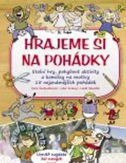 Hrajeme si na pohádky - Pavla Šmikmátorová