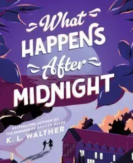 What Happens After Midnight - K. L. Walther