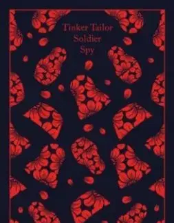 Tinker Tailor Soldier Spy - John le Carré