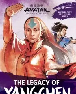 Avatar: The Last Airbender: The Legacy of Yangchen (Chronicles of the Avatar Book 4) - F.C. Yee