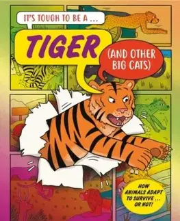 It’s Tough to Be: A Tiger (and Other Cats) - John Townsend