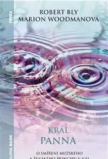 Král panna - Robert Bly, Marion Woodmanová