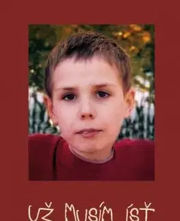 Už musím ísť - Vladimíra Stúpalová