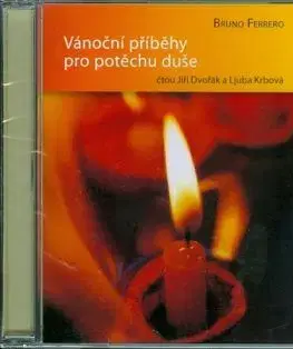 Vánoční příběhy pro potěchu duše CD - Bruno Ferrero