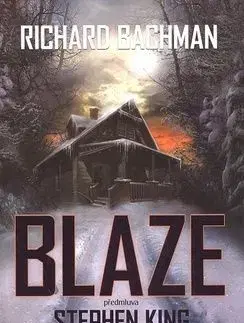 Blaze - Richard Bachman