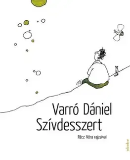Szívdesszert - Dániel Varró