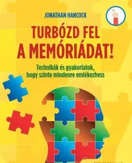 Turbózd fel a memóriádat! - Jonathan Hancock