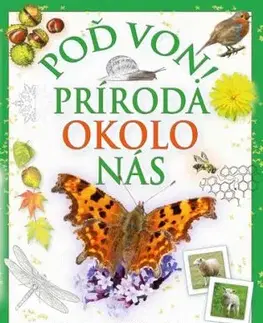 Poď von! Príroda okolo nás - Andrea Pinningtonová, Caz Buckingham