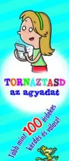 Tornáztasd az agyadat! - 8-9 éveseknek