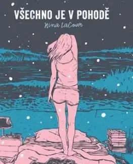 Všechno je v pohodě - Nina LaCour