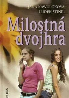 Milostná dvojhra - Jana Kawuloková