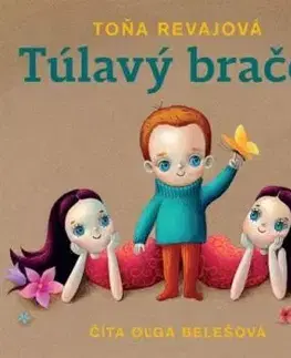 Túlavý braček - audiokniha CD - Toňa Revajová
