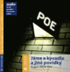 Jáma a kyvadlo a jiné povídky CD Audiokniha - Edgar Allan Poe