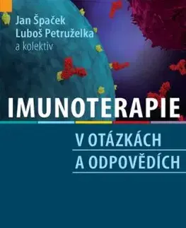 Imunoterapie v otázkách a odpovědích