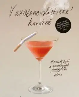 V existencialistické kavárně - Sarah Bakewell