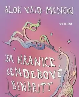 Za hranice genderové binarity - Alok Vaid-Menon