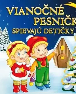 Various - Vianočné pesničky spievajú detičky CD - Various Artists