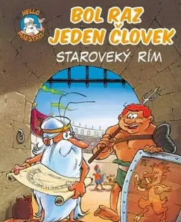 Bol raz jeden človek: Staroveký Rím - Jean-Charles Gaudin