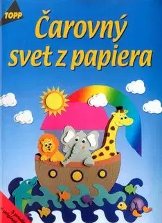 TOPP Čarovný svet z papiera - Anja Ritterhoff