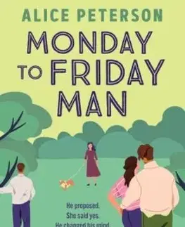 Monday to Friday Man - Alice Petersonová