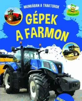 Gépek a farmon