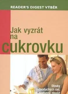 Jak vyzrát na cukrovku