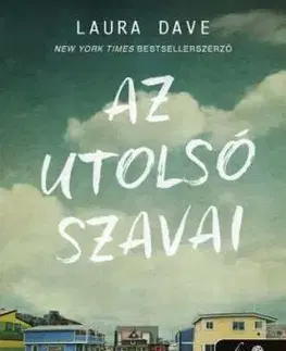 Az utolsó szavai - Laura Dave
