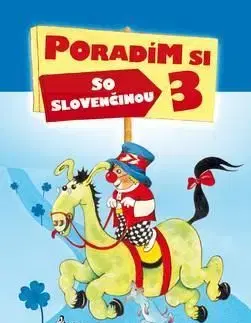 Poradím si so slovenčinou 3. tr. - Ľubica Kohániová