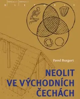 Neolit ve východních Čechách - Pavel Burgert