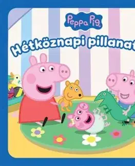 Peppa malac: Hétköznapi pillanatok