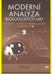 Moderní analýza biologických dat 2 - Stanislav Pekár, Marek Brabec