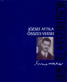 József Attila összes versei - Attila József