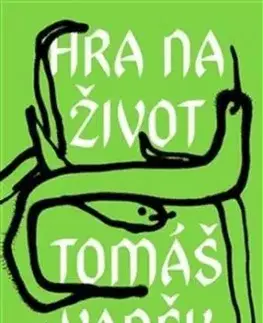 Hra na život - Tomáš Vaněk