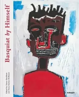 Basquiat by Himself - Dieter Buchhart