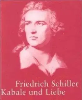 Kabale und Liebe - Friedrich Schiller
