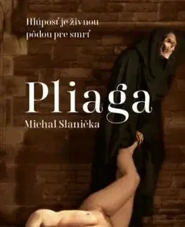 Pliaga - Michal Slanička
