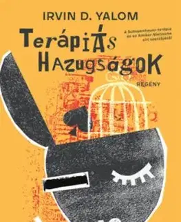 Terápiás hazugságok - Irvin D. Yalom