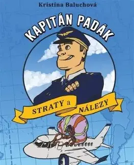 Kapitán Padák - Straty a nálezy - Kristína Baluchová