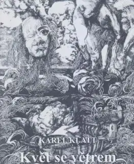 Květ se větrem uklání včelám - Karel Klatt