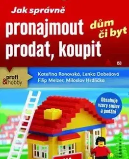 Jak správně pronajmout, prodat, koupit dům či byt