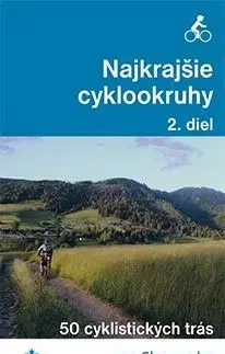 Najkrajšie cyklookruhy 2. diel - František Turanský, Karol Mizla