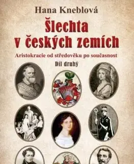 Šlechta v českých zemích 2 - Hana Kneblová